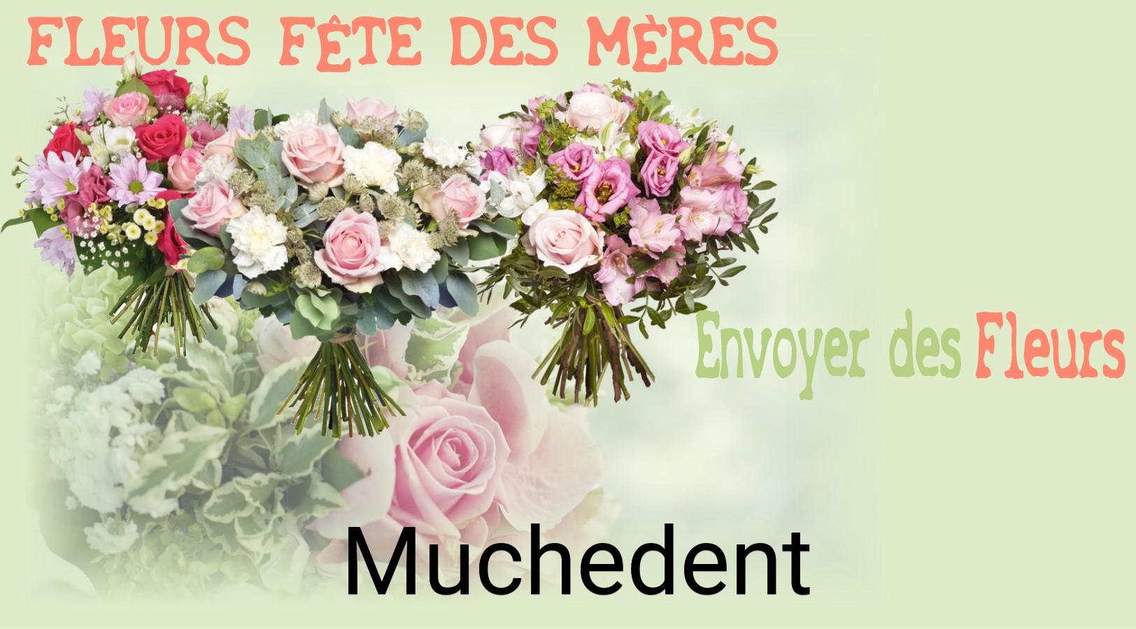 Bouquet de Fête des Mères livré à Muchedent